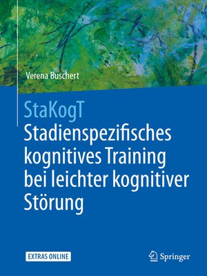 cover image of StaKogT--Stadienspezifisches kognitives Training bei leichter kognitiver Störung